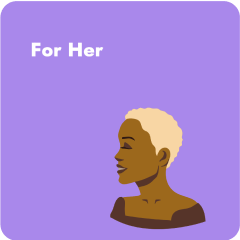 For Her